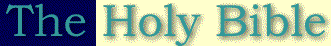 The Holy Bible Web Site